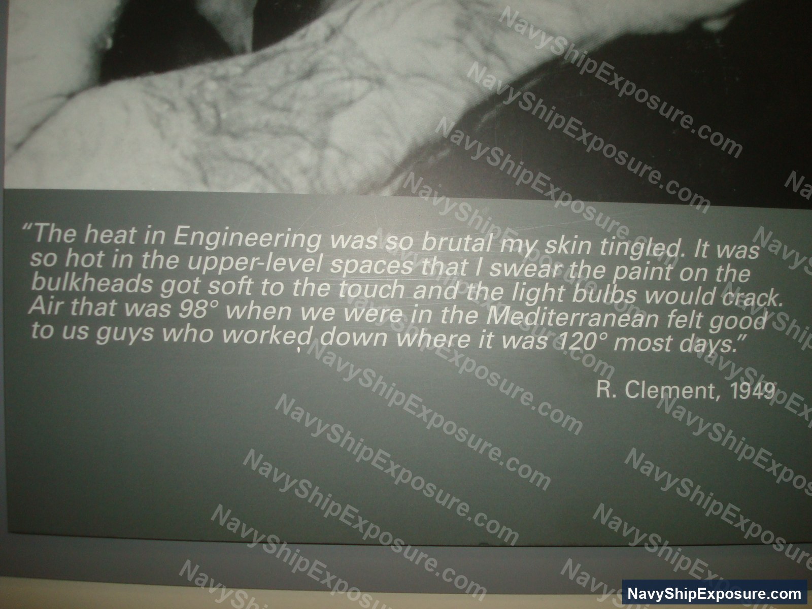 USS Midway — A historical quote from R. Clement (1949) describing extreme heat conditions in the Engineering spaces of USS Midway, mentioning temperatures of 98-120°F and effects on materials like paint and light bulbs.